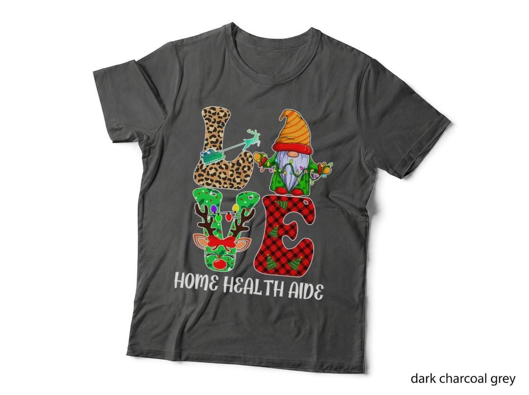 Home Health Aide LOVE Christmas Funny Healthcare Workers T-Shirt