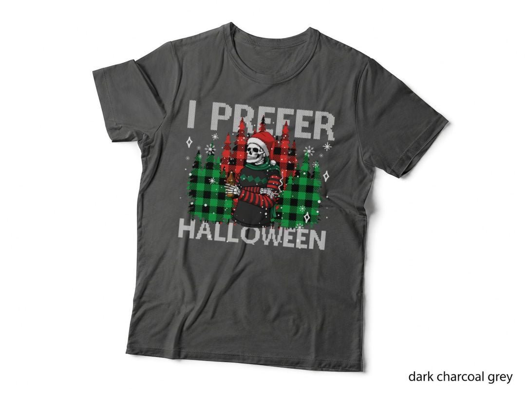 I Prefer Halloween Funny Christmas Skeleton Sweater Ugly Pullover Hoodie T-Shirt