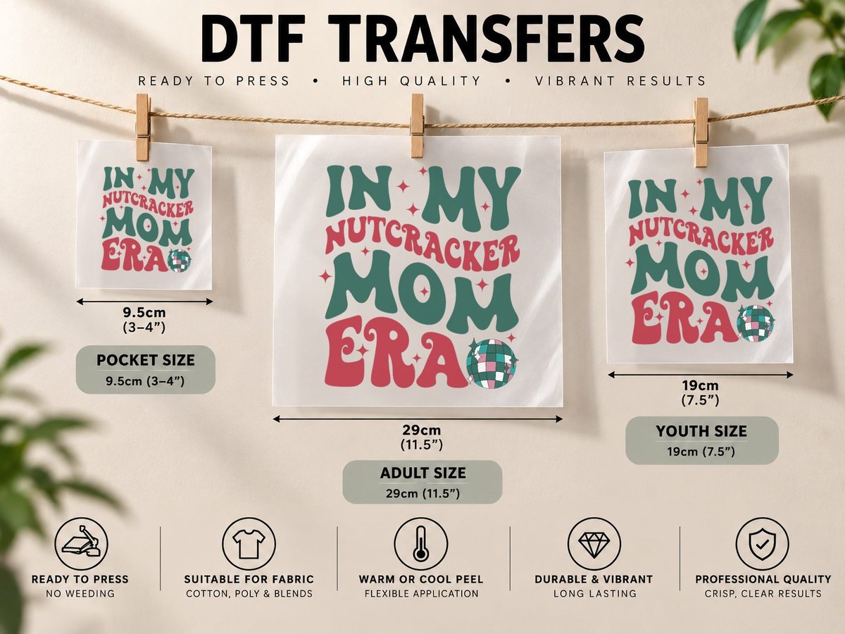 In My Nutcracker Mom Era, Christmas Nutcracker Ballet DTF Transfer Iron On