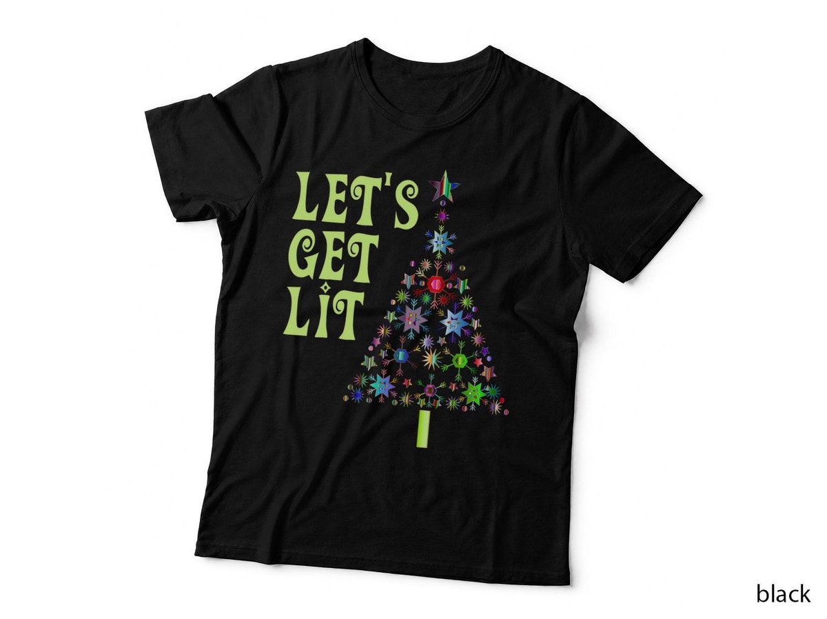 Let's Get Lit Shirt Adult Funny Christmas T-Shirt