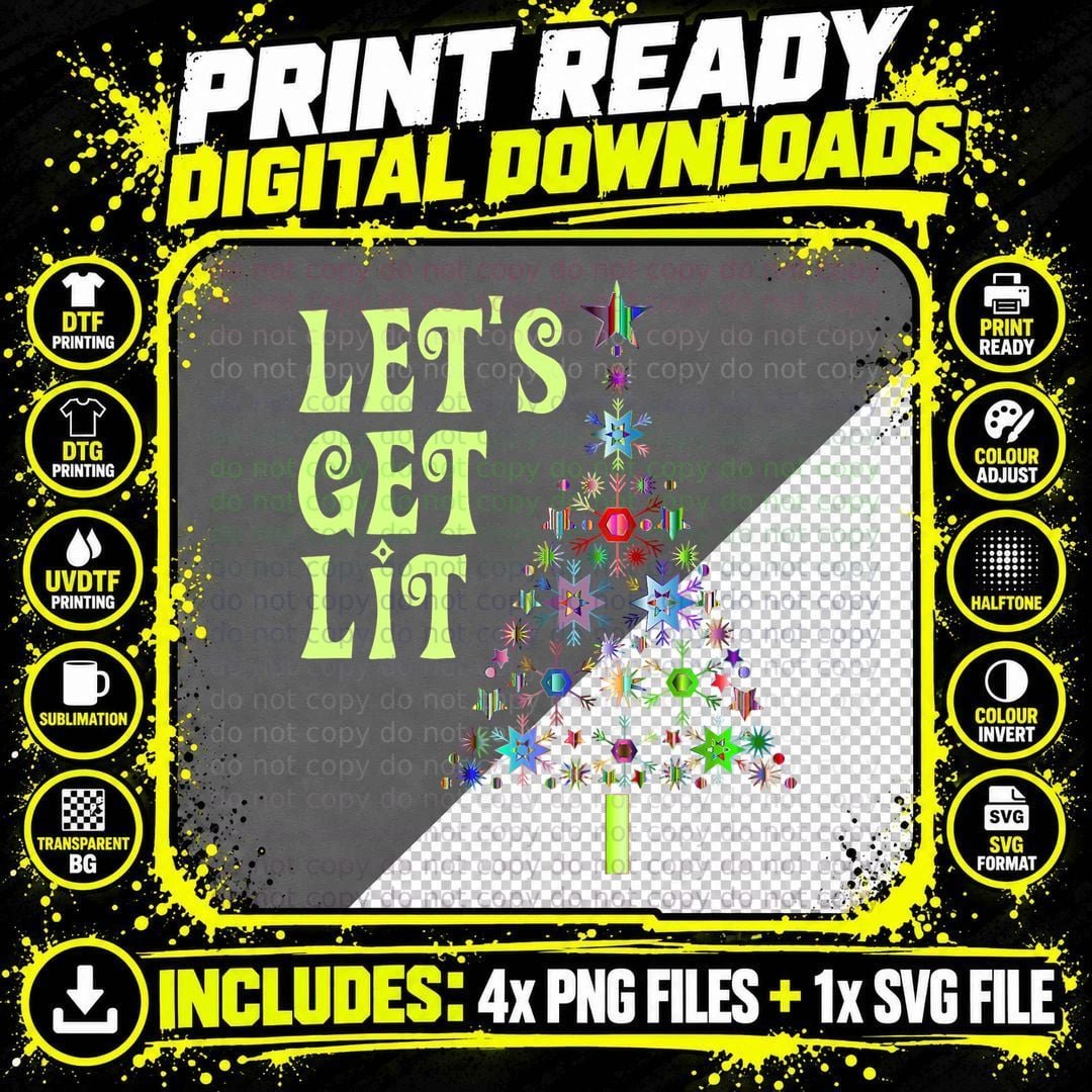 Let's Get Lit Shirt Adult Funny Christmas T-Shirt Png SVG Digital Bundle