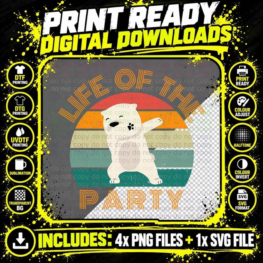 Life of the Party, Dabbing Polar Bear, Birthday Png SVG Digital Bundle