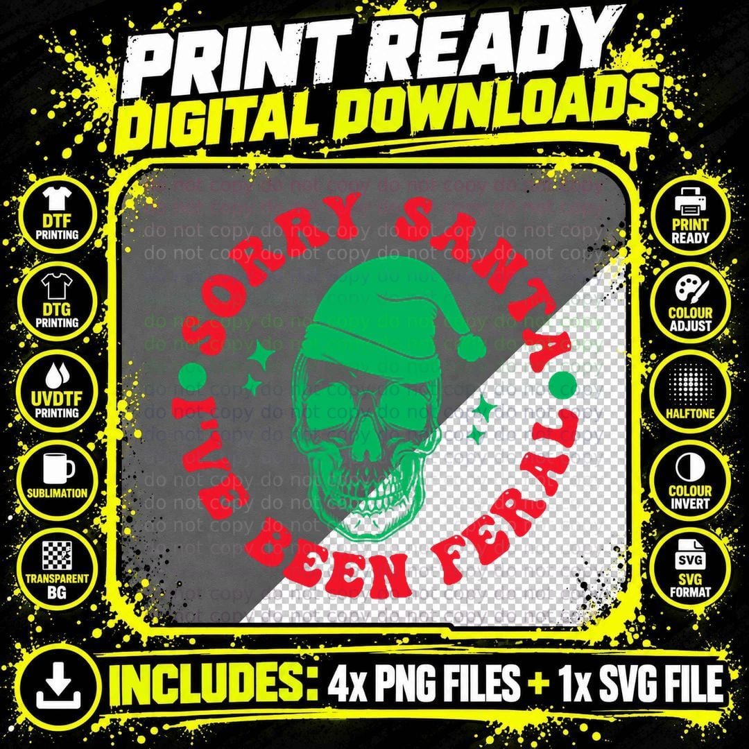 Sorry Santa I've Been Feral Retro Funny Front & Back Png SVG Digital Bundle