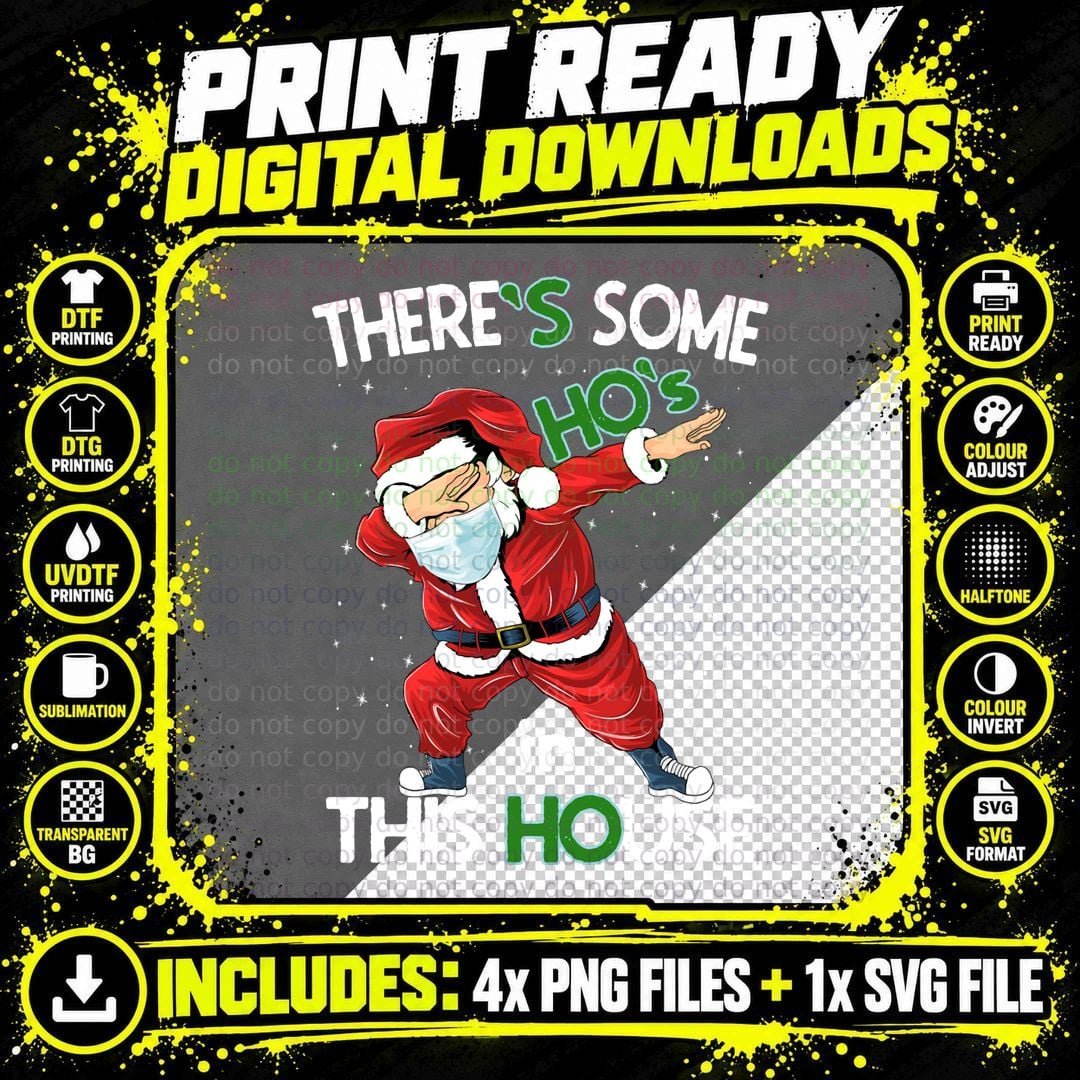 There's Some Hos in This House Christmas Dabbing Santa Png SVG Digital Bundle