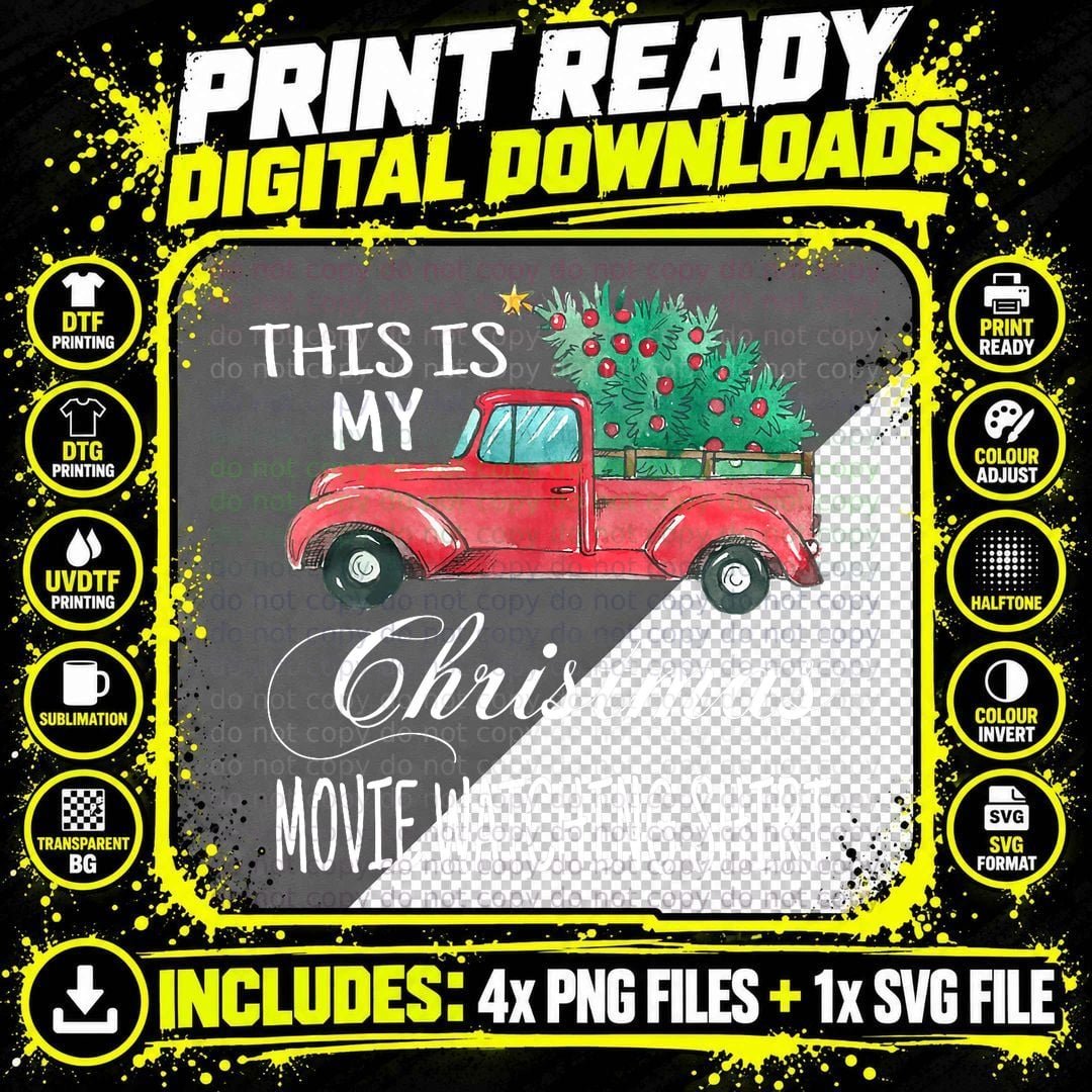 This Is My Christmas Movie Watching with Vintage Truck Png SVG Digital Bundle