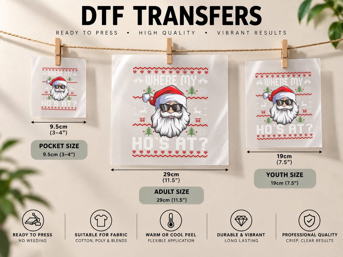 Where My Hos at Ugly Christmas Santa Claus Style Pullover DTF Transfer Iron On