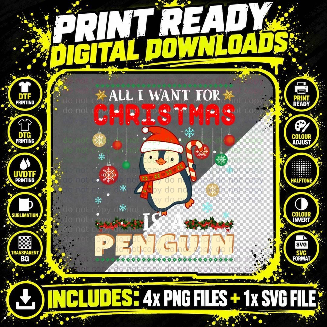 All I Want for Christmas Is a Penguin Ugly Sweater Xmas Png SVG Digital Bundle