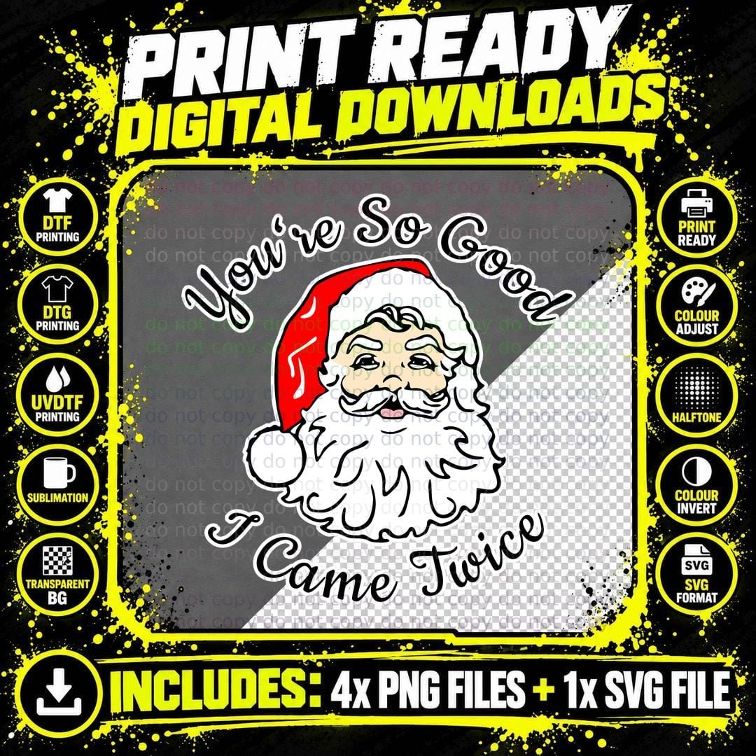 CAME TWICE Dirty Xmas Funny Adult Humor Ugly Sweater Png SVG Digital Bundle