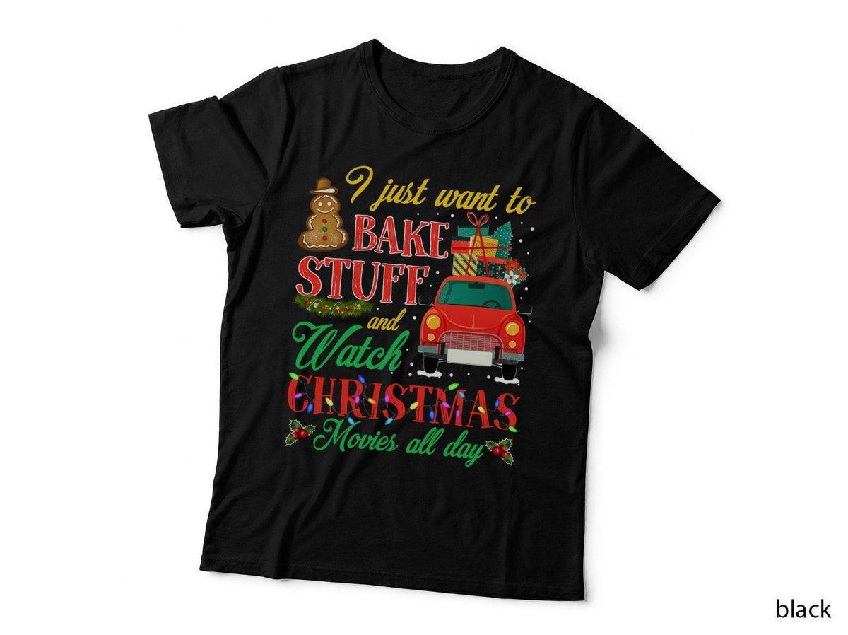 Christmas Baking & Watching Movies T-Shirt, Festive Holiday Print