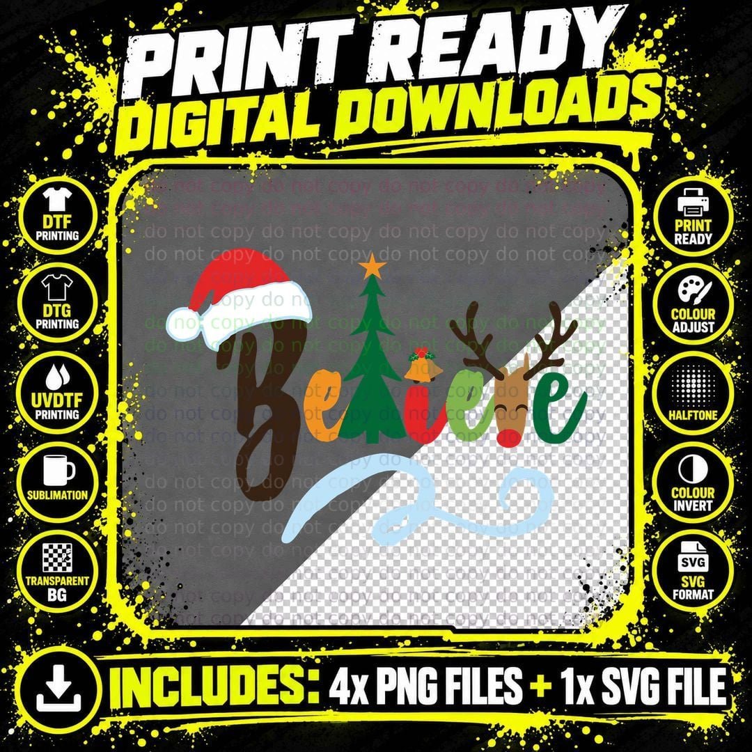 Christmas Believe T-Shirt, Festive Holiday Print Png SVG Digital Bundle