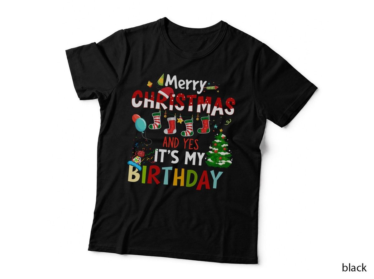 Christmas Birthday T-Shirt, Festive Holiday Design, Party Celebration