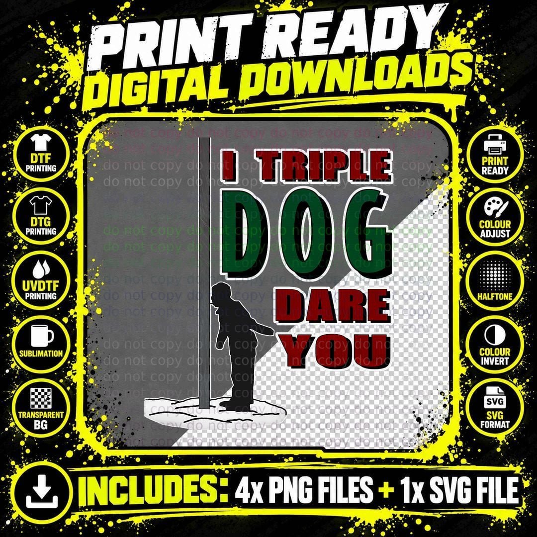 Christmas Flag Pole I Triple Dog Dare You T T-Shirt Png SVG Digital Bundle