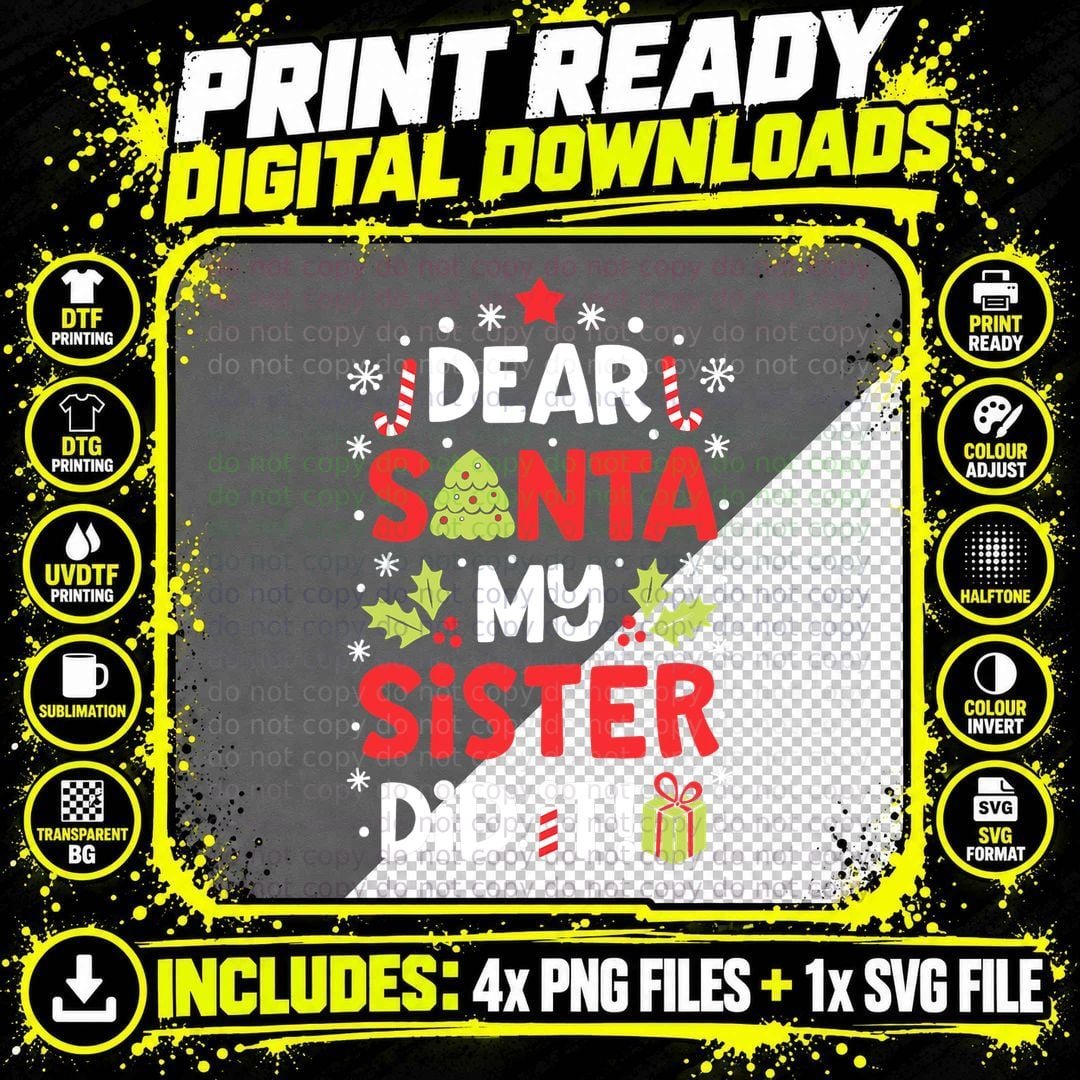 Dear Santa My Sister Did It Funny Christmas Boys Kids Png SVG Digital Bundle