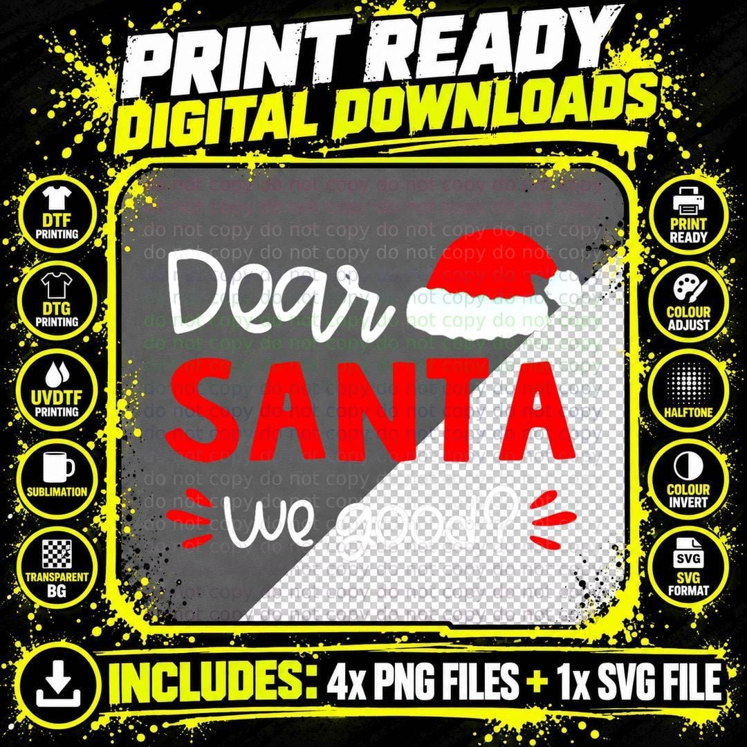Dear Santa We Good Santa Hat Family Matching Christmas Png SVG Digital Bundle
