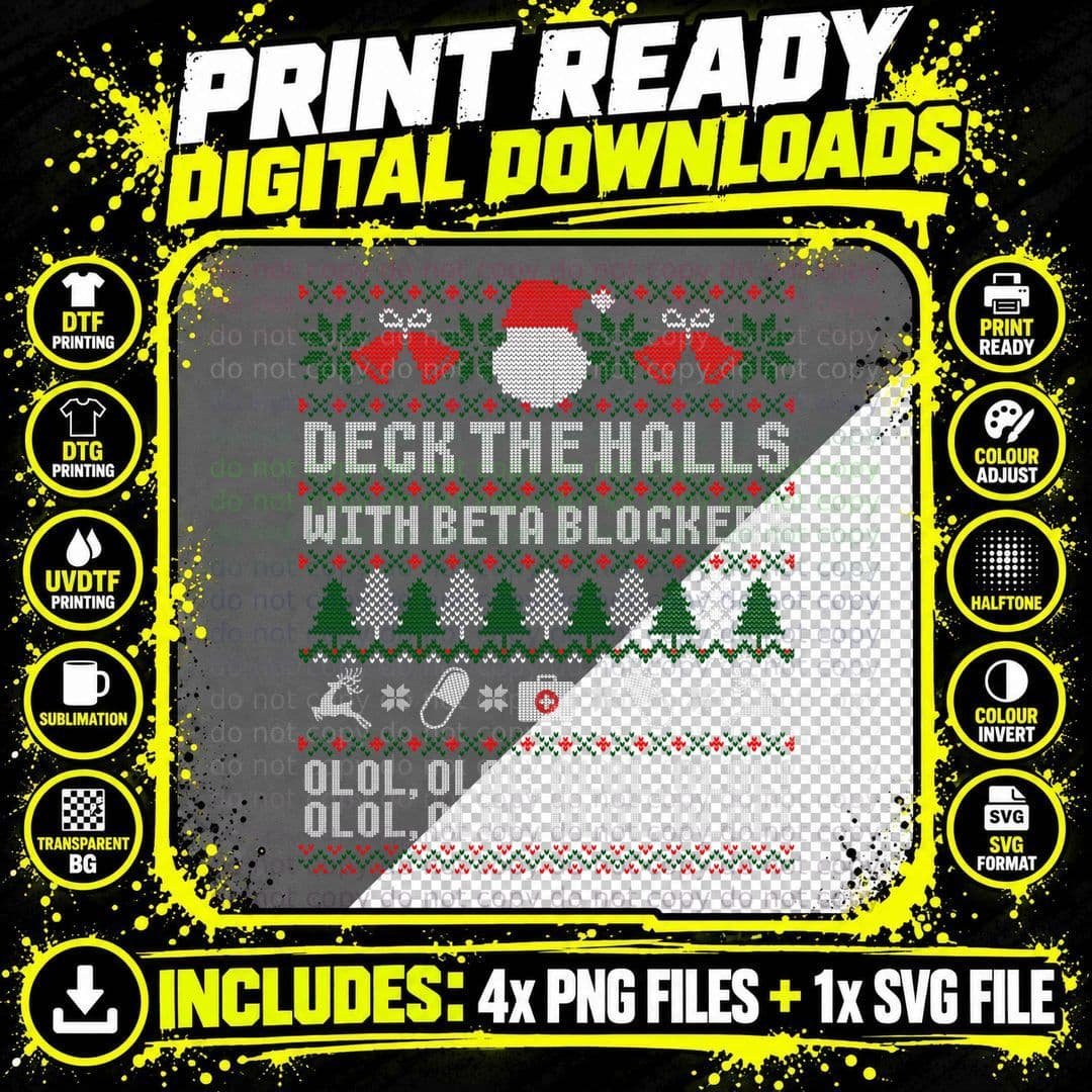 Deck the Halls Beta Blockers Nurse Christmas Ugly Png SVG Digital Bundle