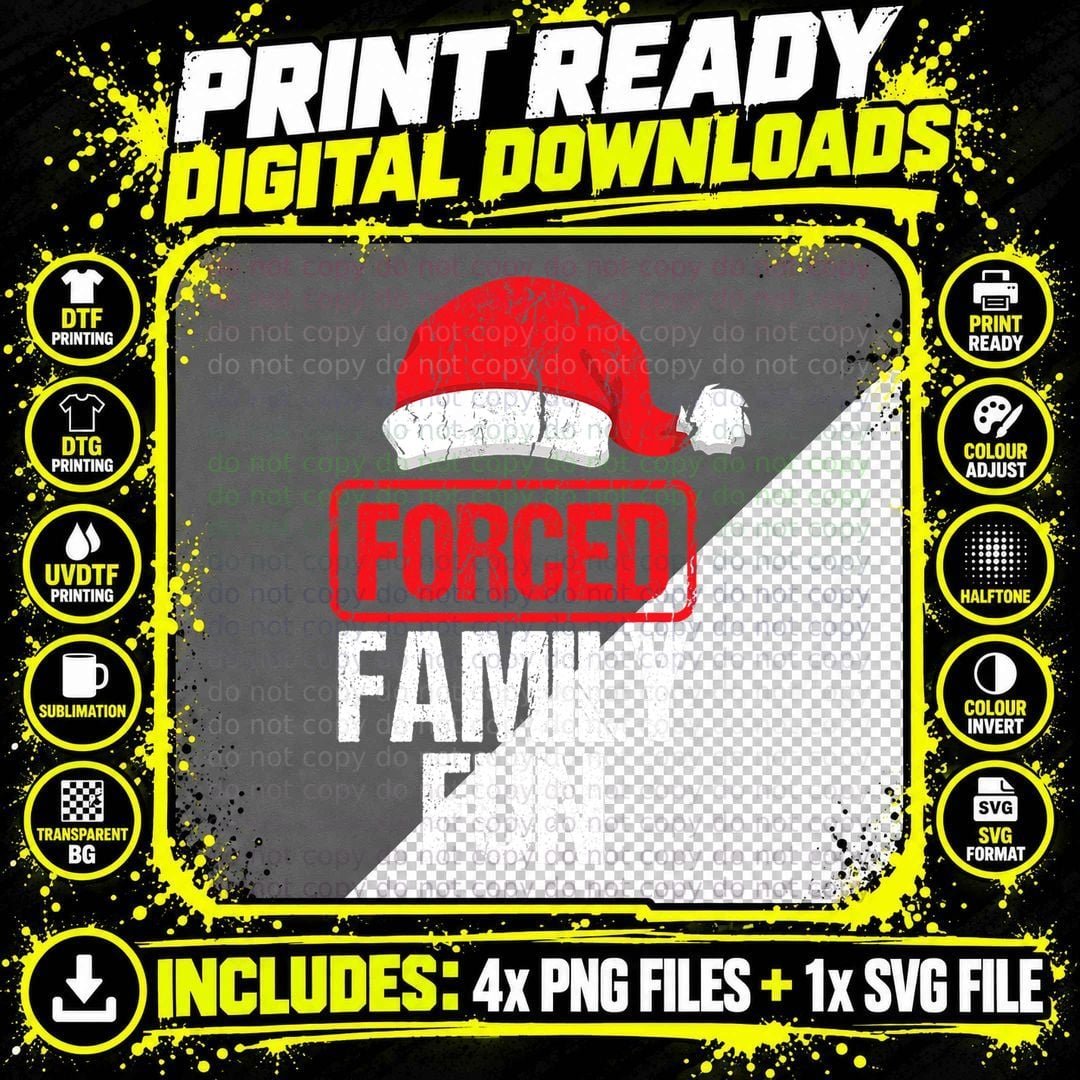 Forced Family Fun Winter Holidays Funny Christmas Gift Png SVG Digital Bundle