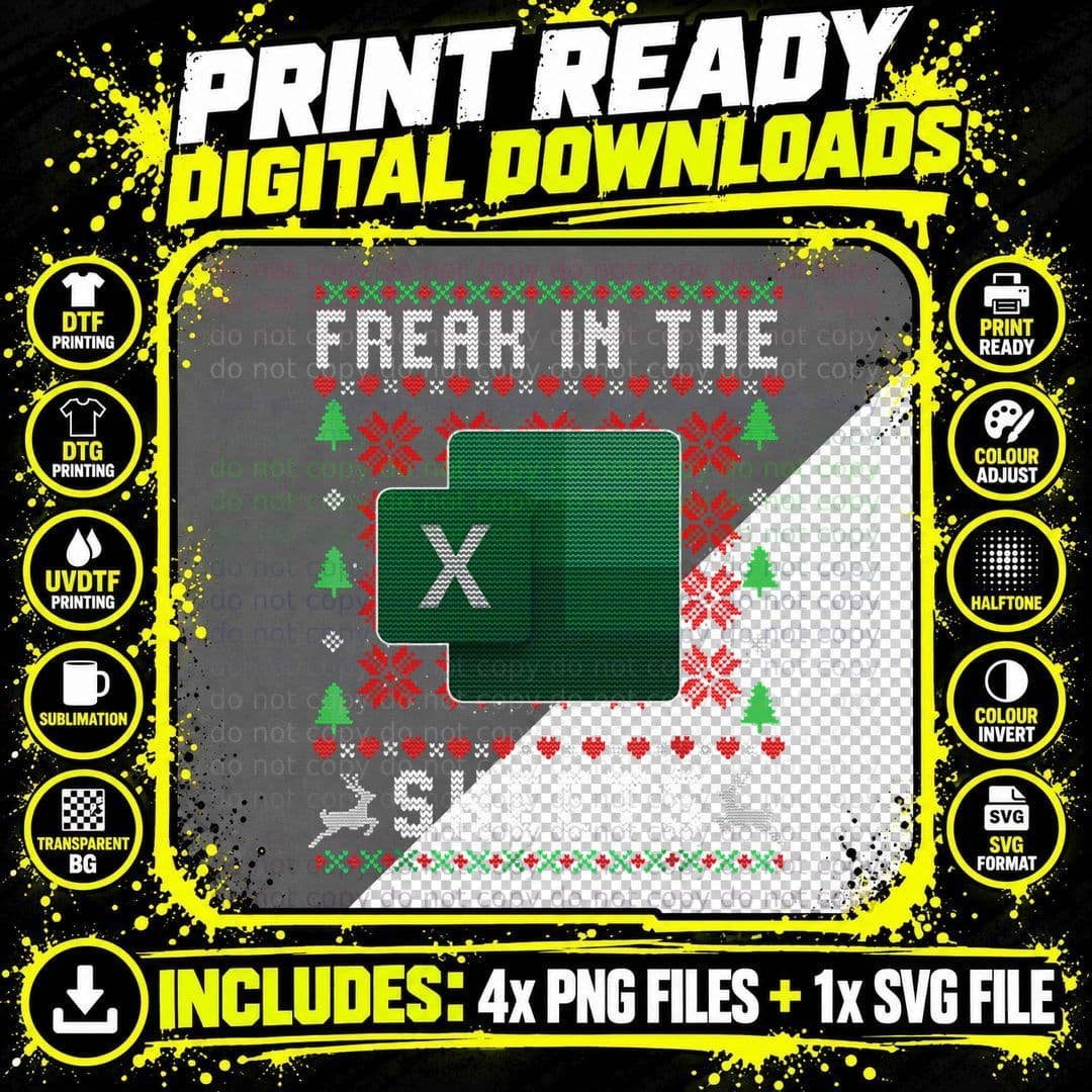 Freak in the Sheets Excel Ugly Christmas Sweater Png SVG Digital Bundle