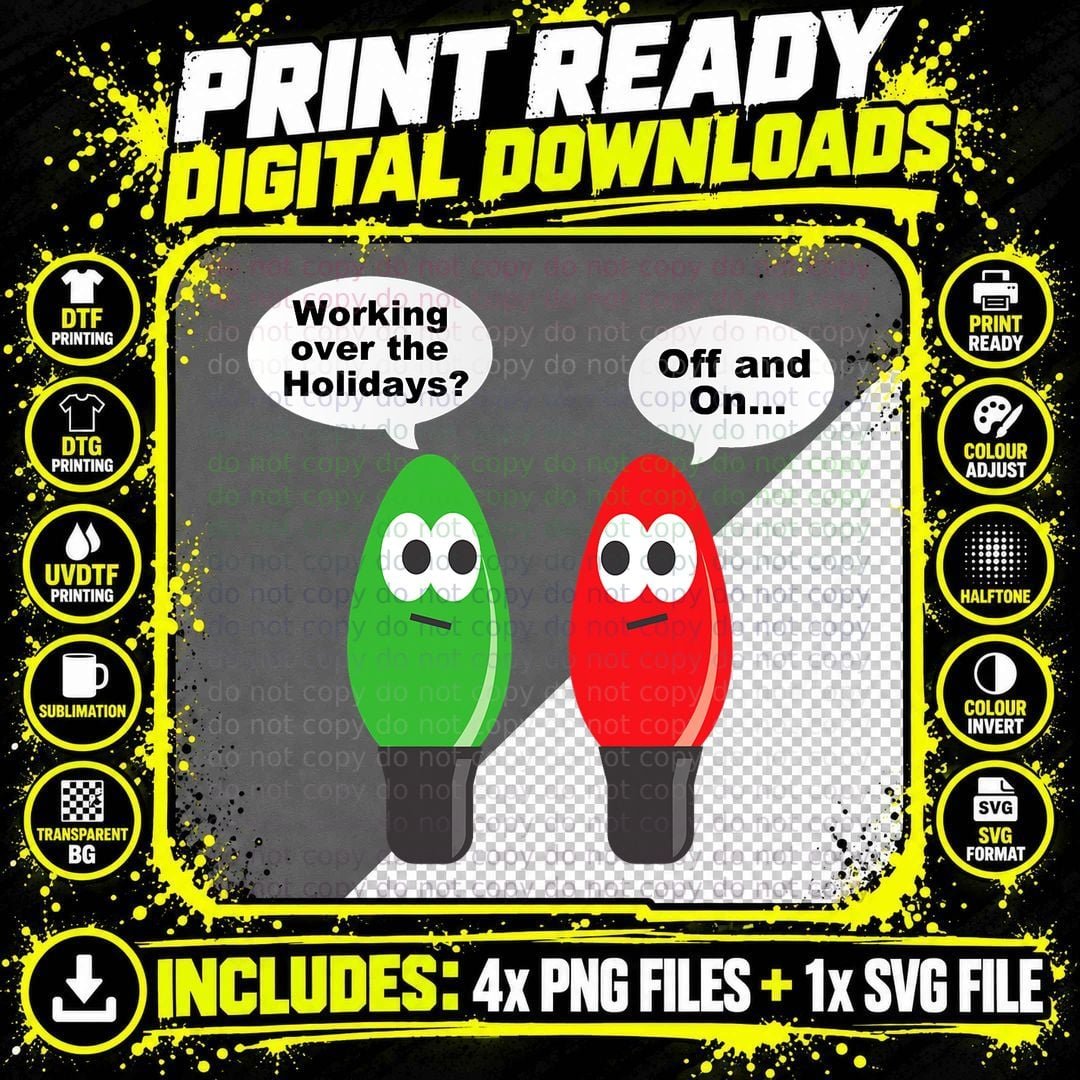 Funny Christmas Lights Joke Light Bulb Working off on Png SVG Digital Bundle