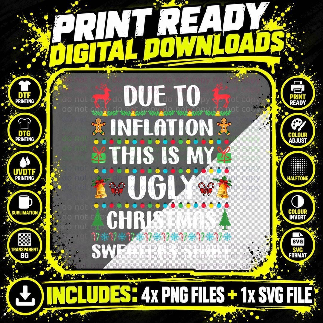 Funny Due to Inflation Ugly Christmas Sweaters for Men Png SVG Digital Bundle