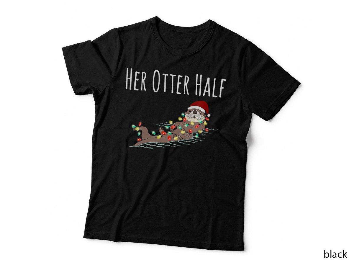 Funny Matching Couple His and Her Otter Half Ugly Christmas T-Shirt