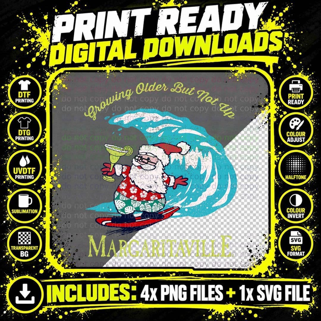 Growing Older but Not up- Surfing Santa T-Shirt Png SVG Digital Bundle