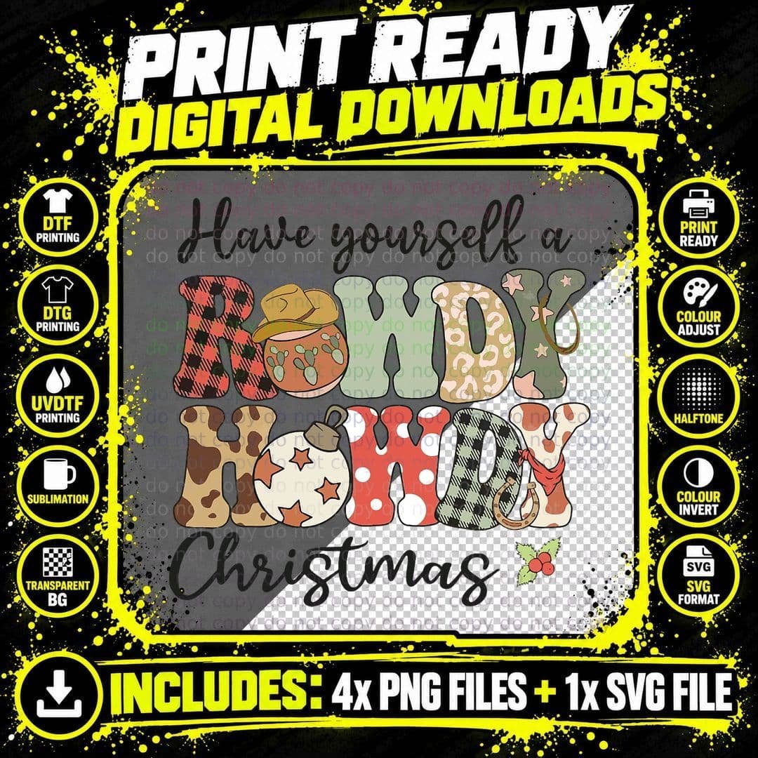 Have Yourself a Rowdy Howdy Vintage Cowboy Christmas Png SVG Digital Bundle