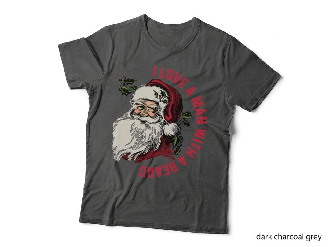I Love a Man with a Beard Christmas Santa Retro Vintage T-Shirt