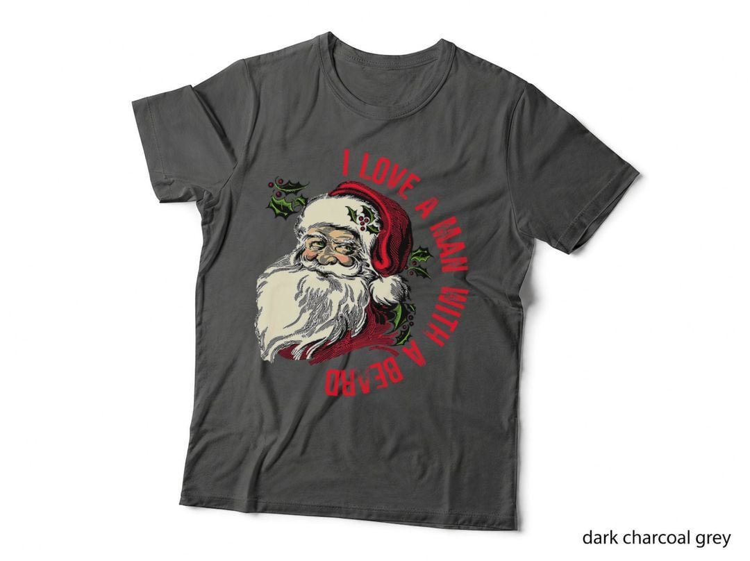 I Love a Man with a Beard, Retro Vintage Santa Christmas T-Shirt