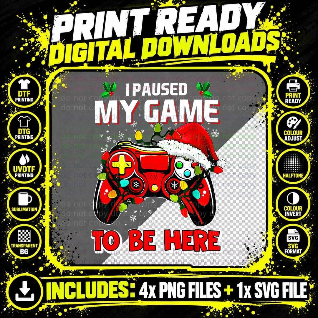 I Paused My Game to Be Here Ugly Sweater Funny Christmas Png SVG Digital Bundle