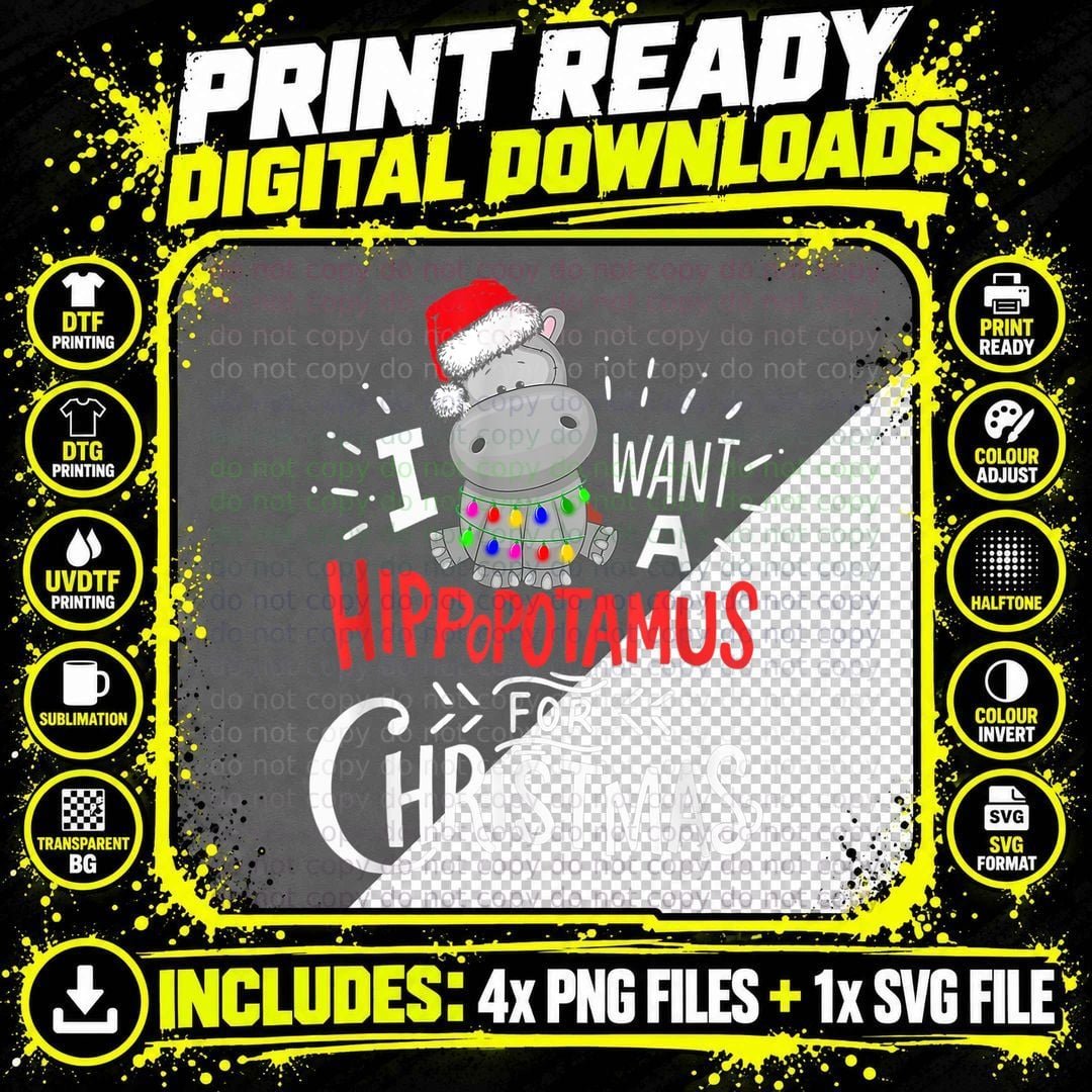 I Want a Hippopotamus for Christmas, Xmas Hippo T-Shirt Png SVG Digital Bundle