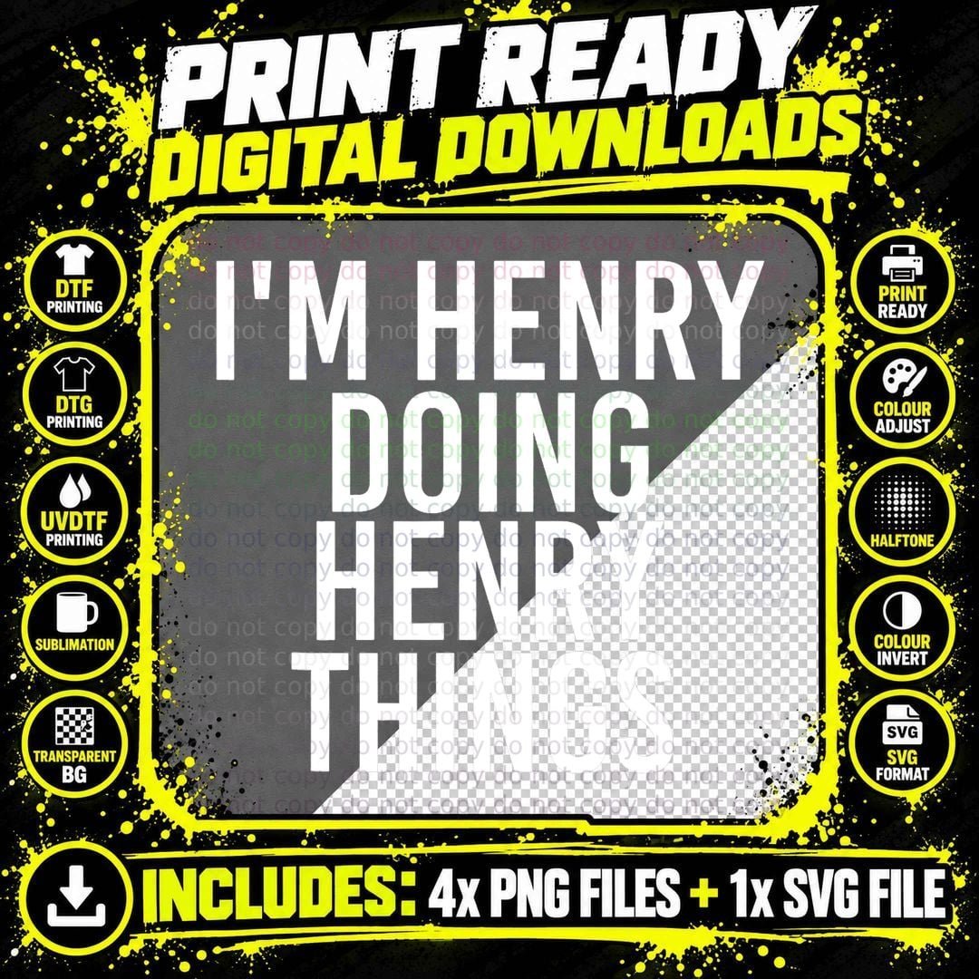 I'm HENRY DOING HENRY Things Shirt Funny Christmas Gift Png SVG Digital Bundle