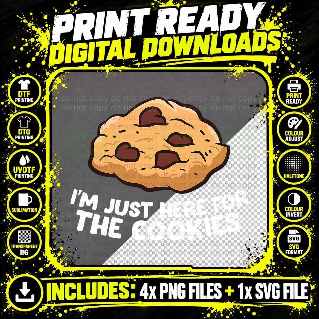 I'm Just Here for the Cookies Funny Christmas Cookies Png SVG Digital Bundle