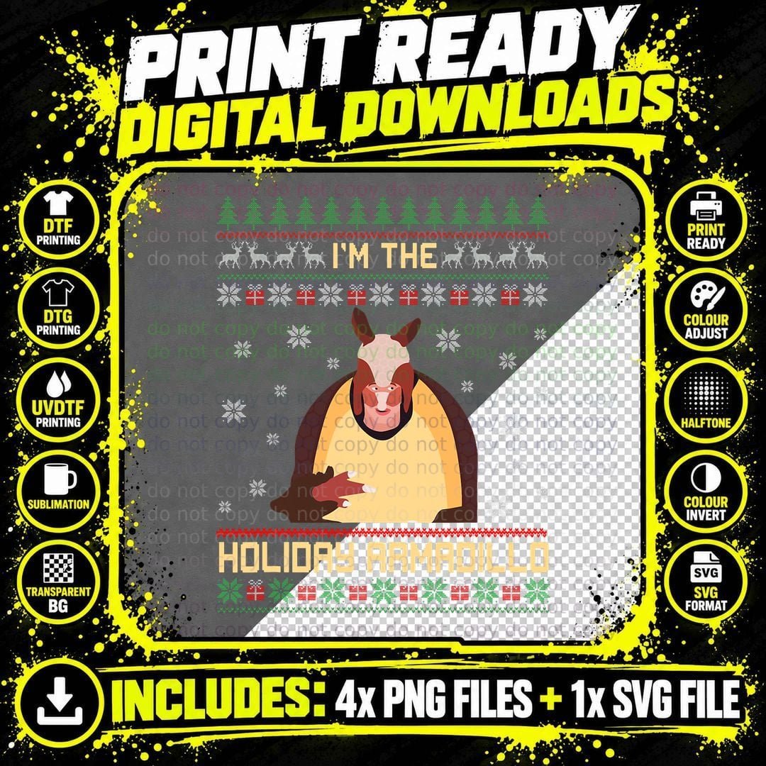 I'm the Holiday Armadillo Funny Christmas Sweater Ugly Png SVG Digital Bundle