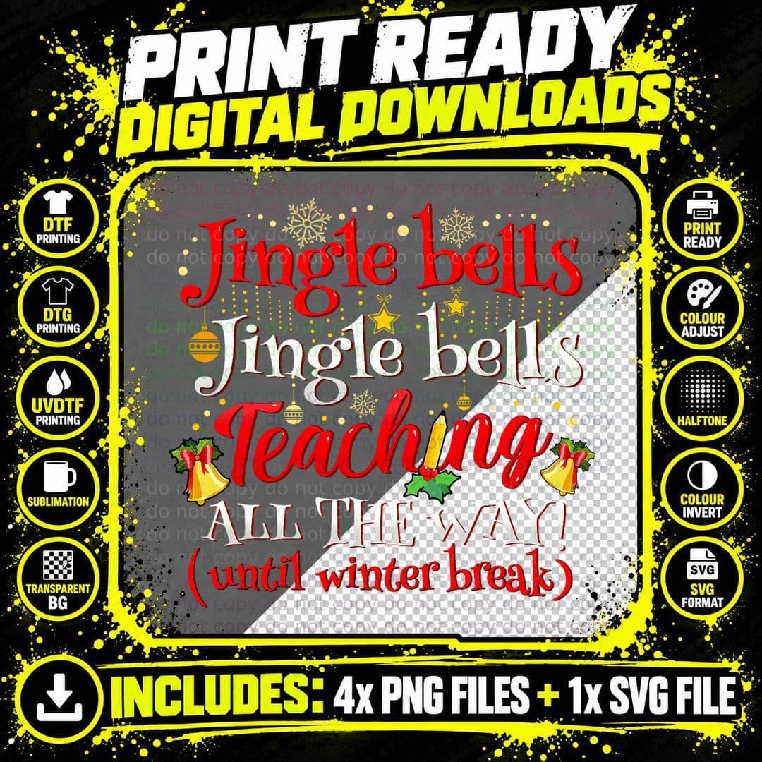 Jingle Bells Jingle Bells Teaching All the Way Xmas Png SVG Digital Bundle