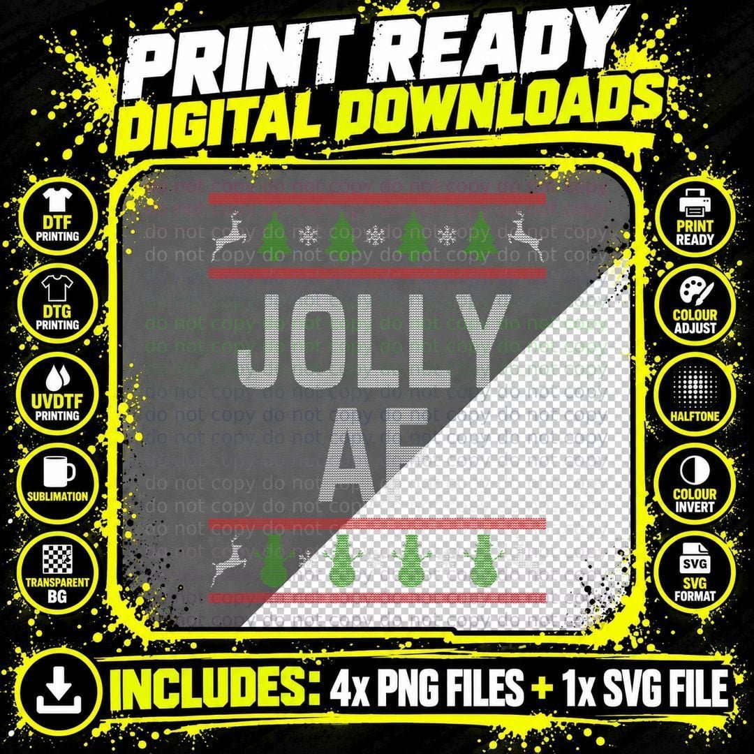 Jolly AF Ugly Christmas Sweater Style Funny T-Shirt Png SVG Digital Bundle