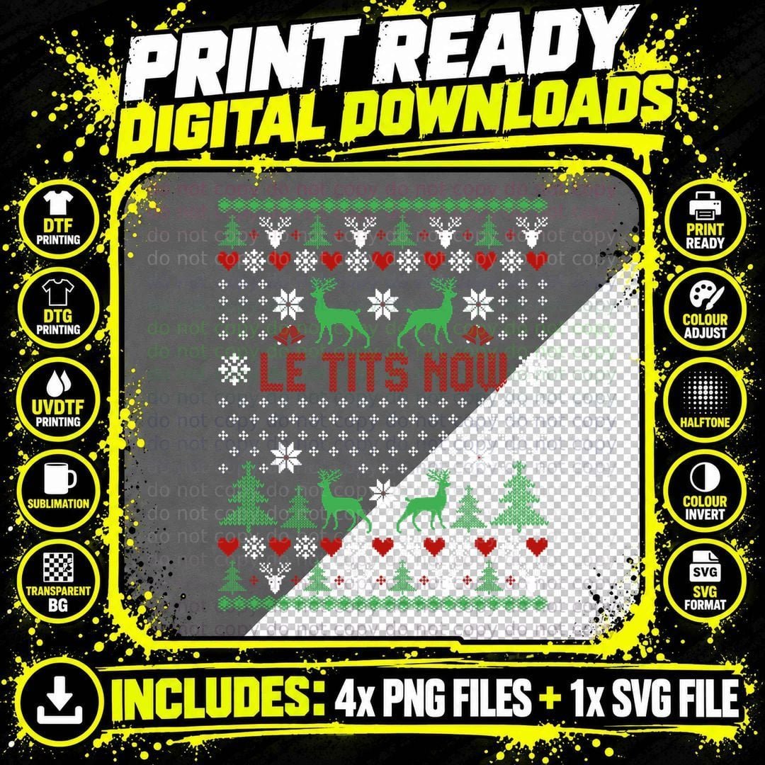 Le Tits Now Christmas Let It Snow Christmas Ugly Sweater Png SVG Digital Bundle
