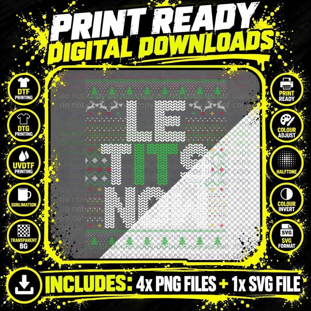 Le Tits Now Funny Christmas Let It Snow Adult Ugly Png SVG Digital Bundle