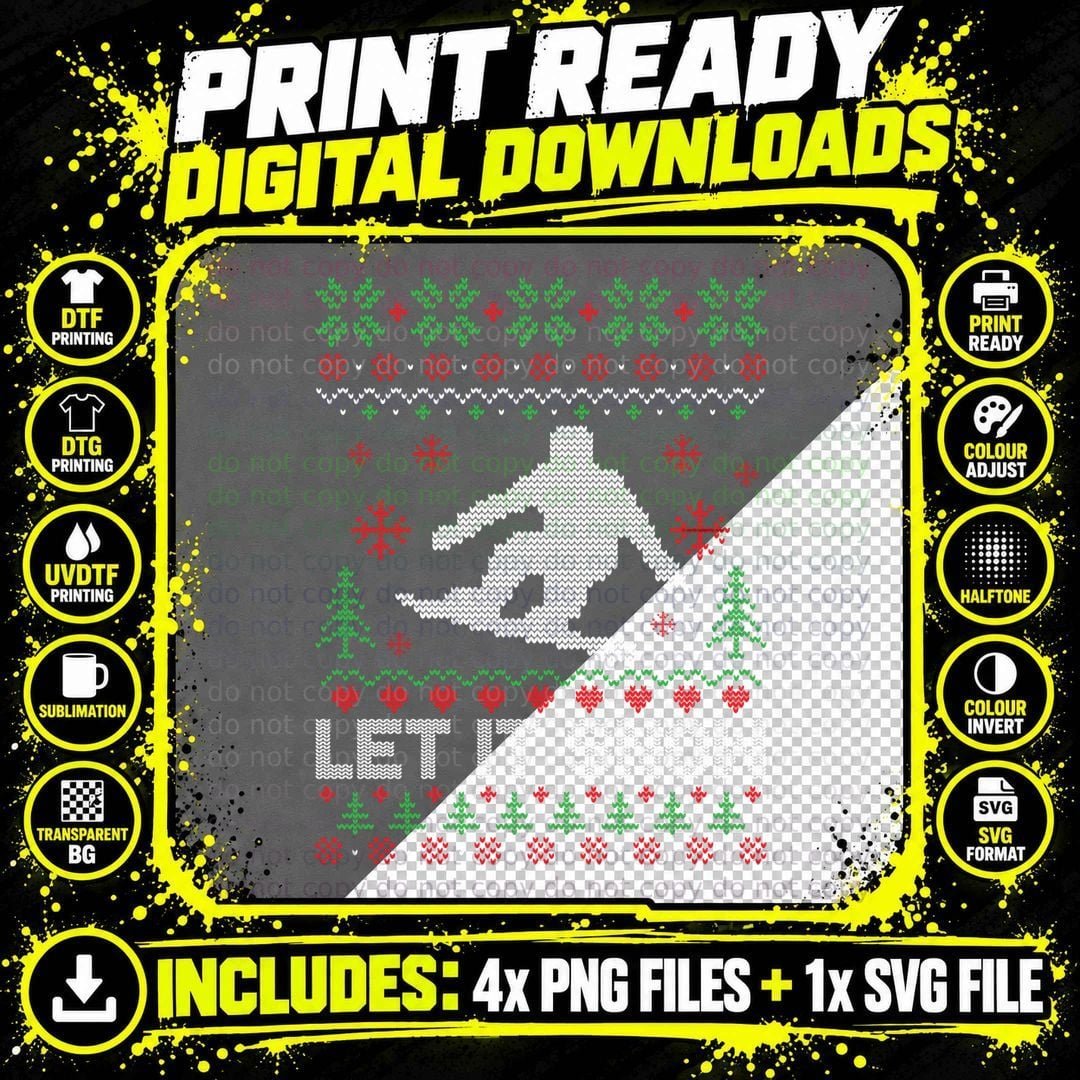 Let It Snow Snowboarding Ugly Christmas Sweater Style Png SVG Digital Bundle