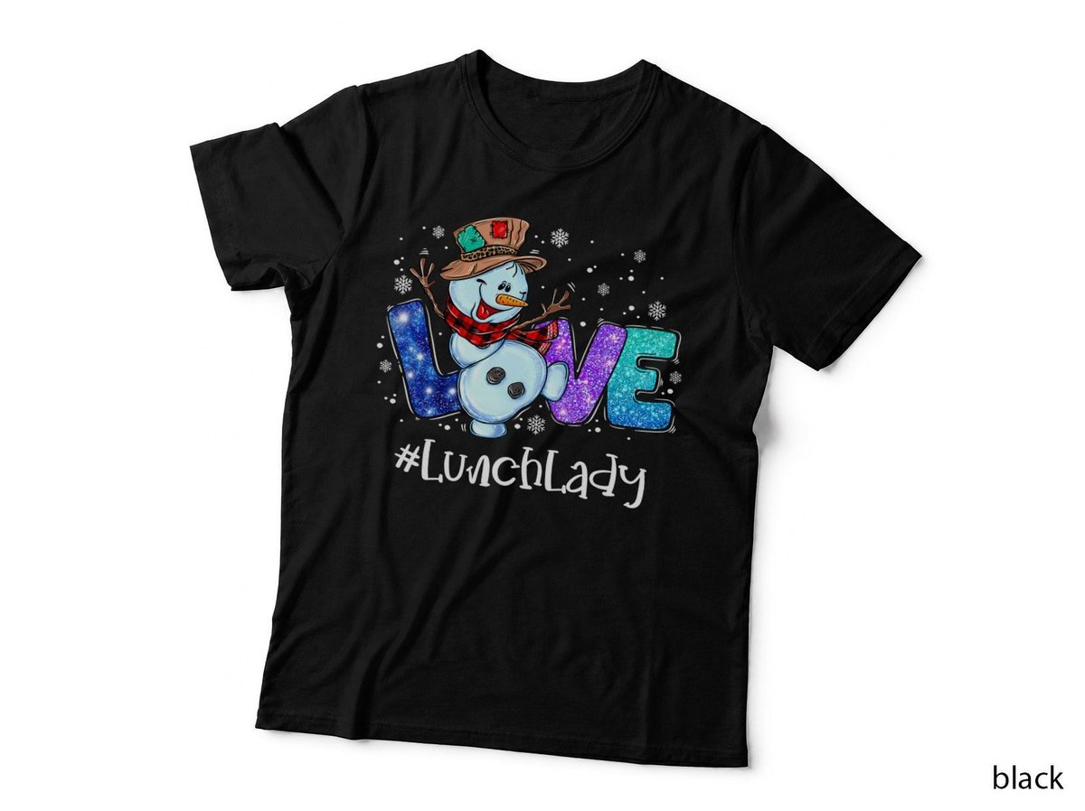 Lunch Lady School Cafeteria Love Snowman Winter Christmas T-Shirt