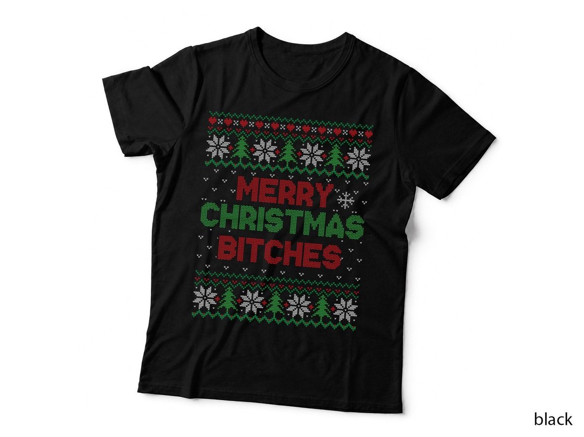 Merry Christmas Bitches T Shirt - Funny Ugly Christmas Shirt