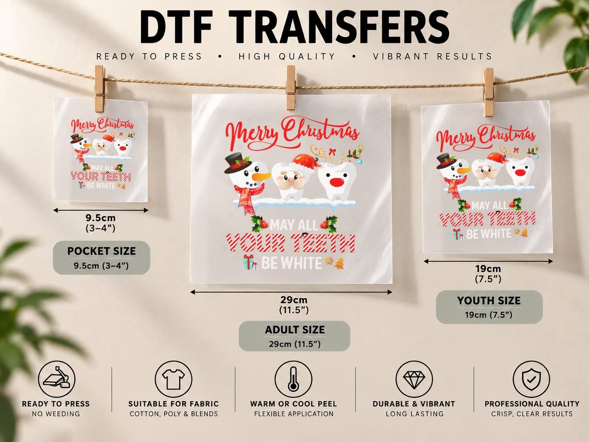 Merry Christmas May All Your Teeth Be White Dental DTF Transfer Iron On