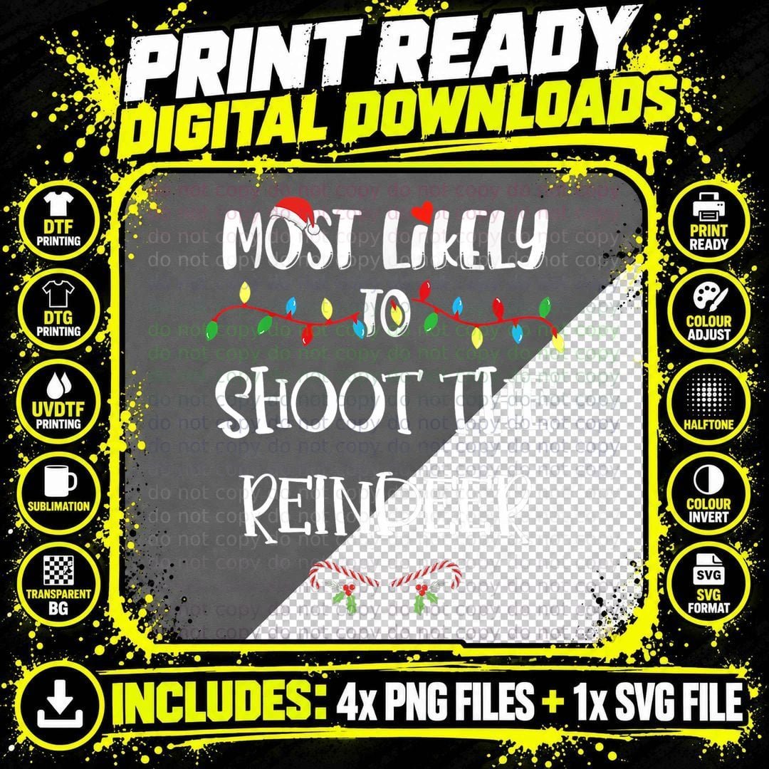 Most Likely to Christmas Shoot Reindeer Family Group Png SVG Digital Bundle