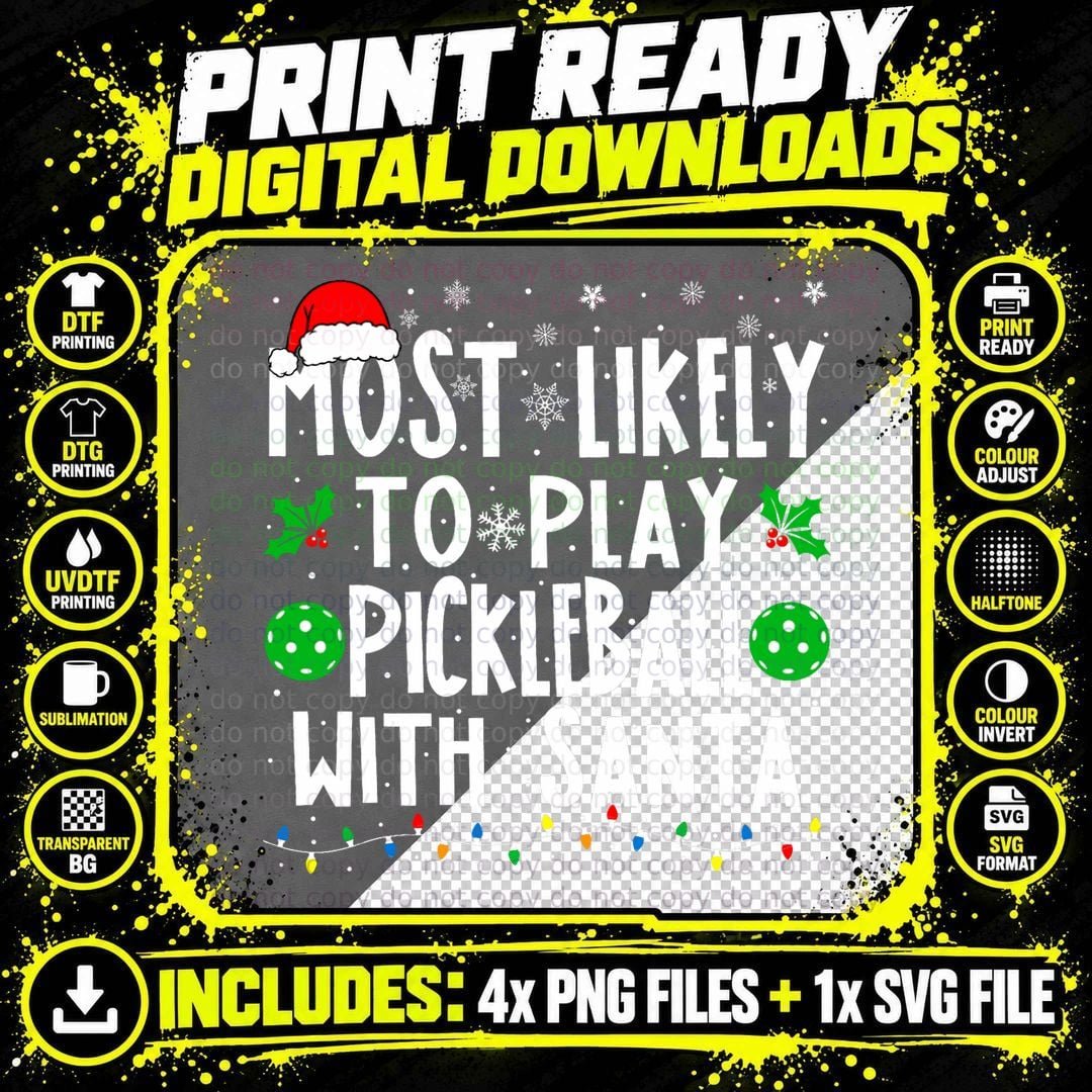 Most Likely to Play Pickleball with Santa Family Png SVG Digital Bundle