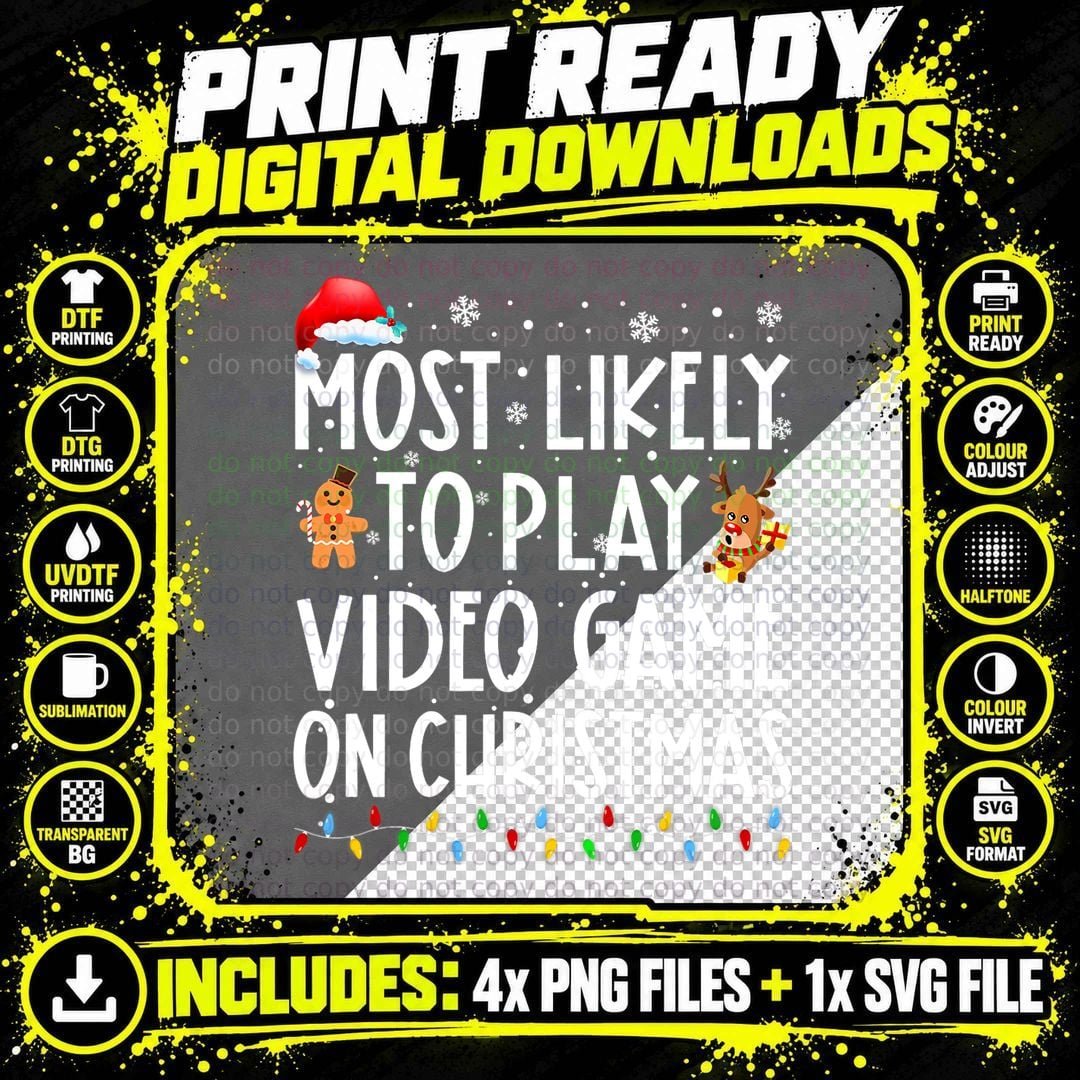Most Likely to Play Video Game on Christmas Santa Gaming Png SVG Digital Bundle