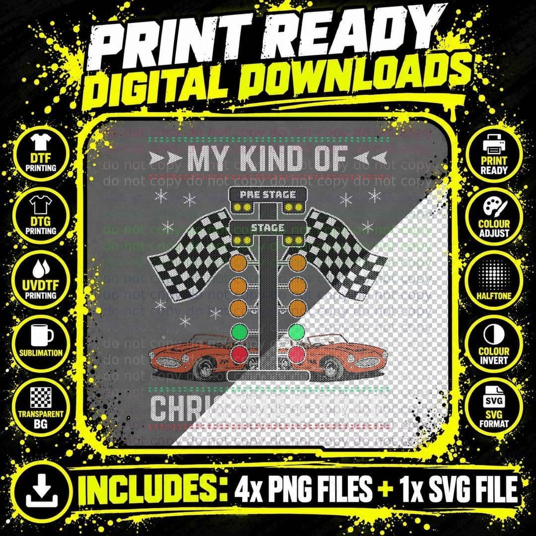 My Kind of Christmas Tree Drag Racing Ugly Christmas Png SVG Digital Bundle