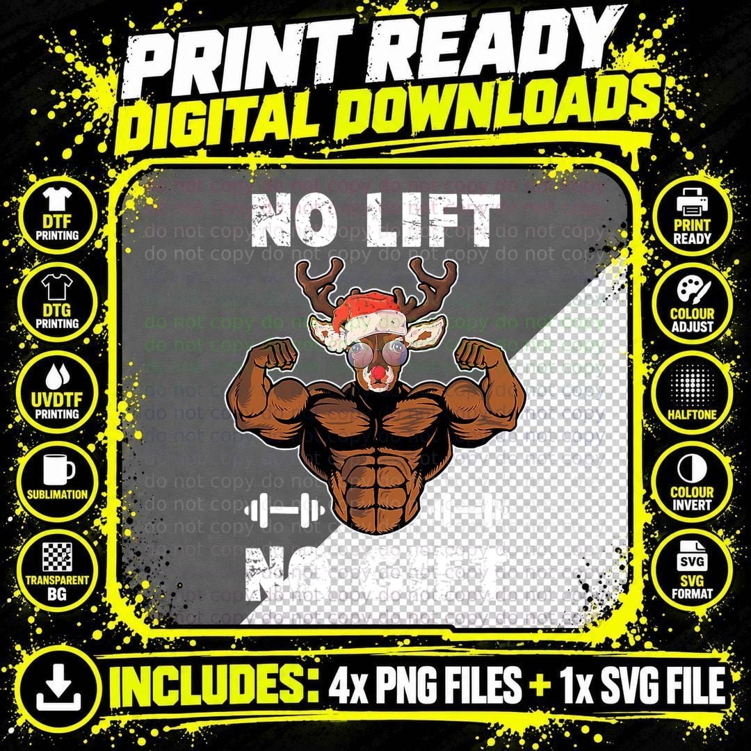 No Lift Funny Reindeer Weightlifting Christmas Fitness Png SVG Digital Bundle