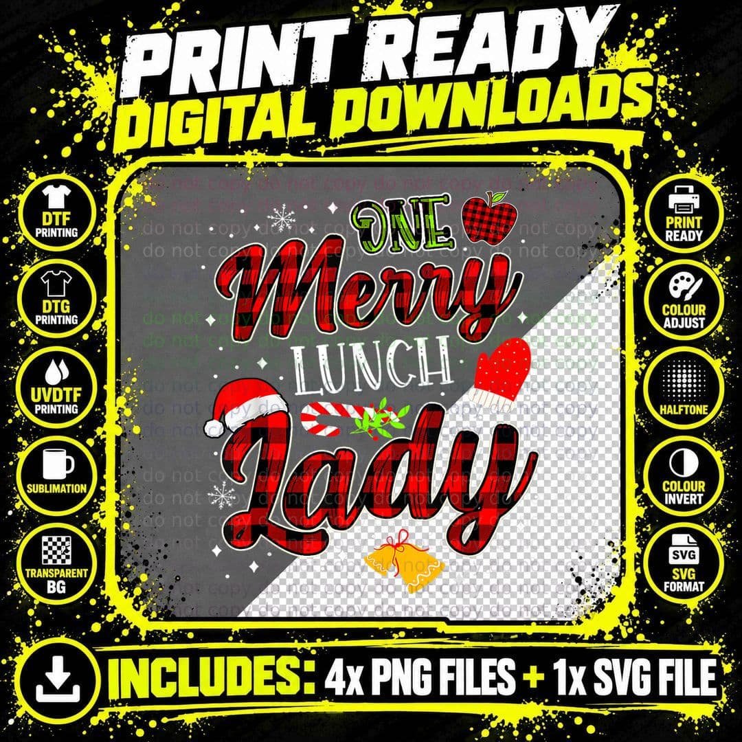 One Merry Lunch Lady Christmas Funny Xmas T-Shirt Png SVG Digital Bundle