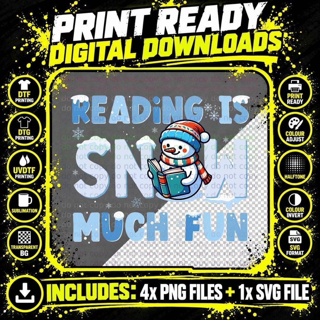 Reading Is Snow Much Fun Snowman Reading Book Xmas Png SVG Digital Bundle