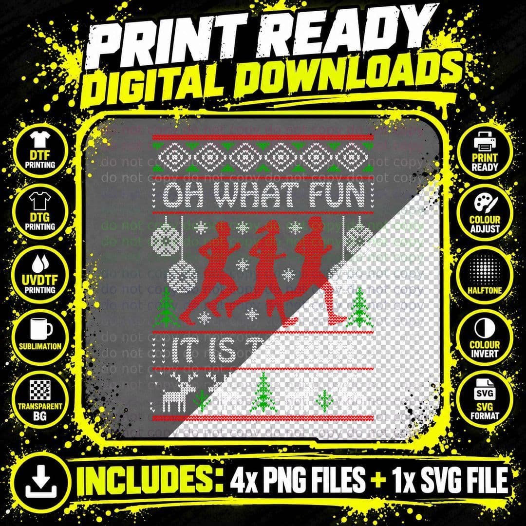 Running Ugly Christmas Oh What Fun It Is to Run Funny Png SVG Digital Bundle