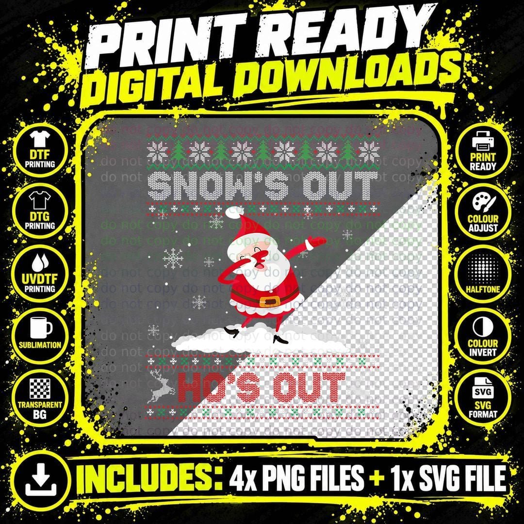 Snows Out Ho Ho Hos Sweater Style Christmas Santa Ugly Png SVG Digital Bundle